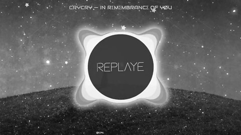 CryCry — IN RΣMΣMBRANCΣ OF YØU | Replaye