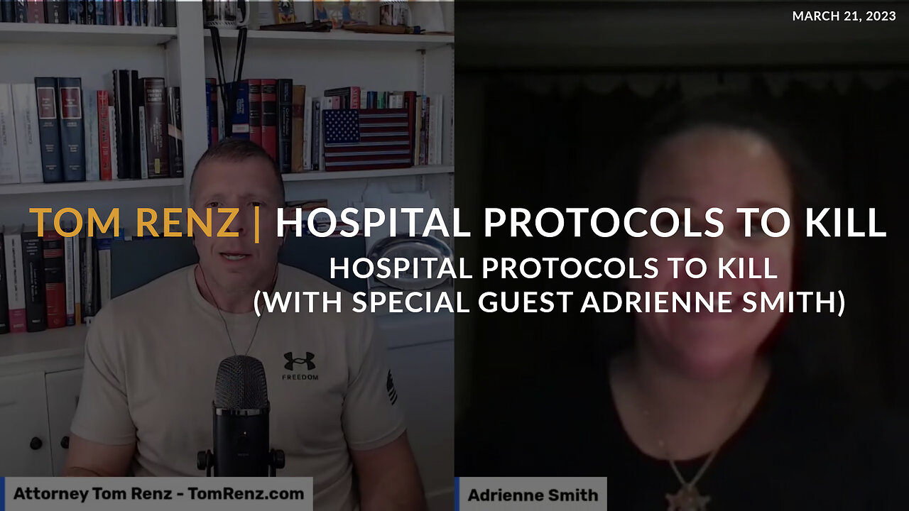 Tom Renz | Hospital Protocols to Kill (with special guest Adrienne Smith)