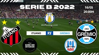 JOGO AO VIVO - ITUANO X GRÊMIO