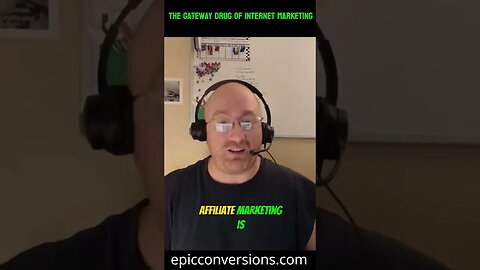 the gateway drug of internet marketing