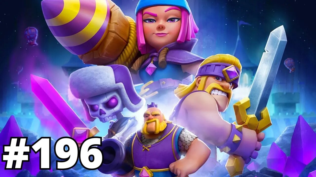 CLASH ROYALE #196 - PARTIDAS ALEATÓRIAS