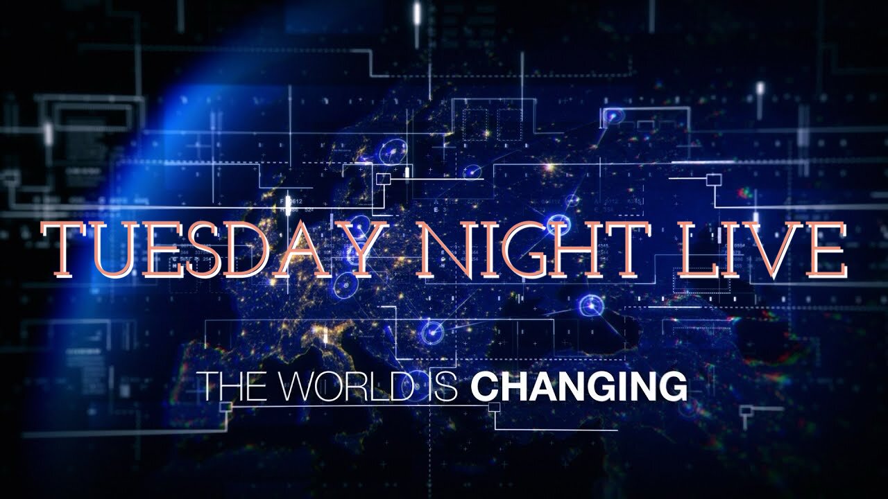 Tuesday Night Live "The World Is Changing" 6/11/24