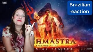 Brazilian reaction - The Vision of Brahmastra - trailer