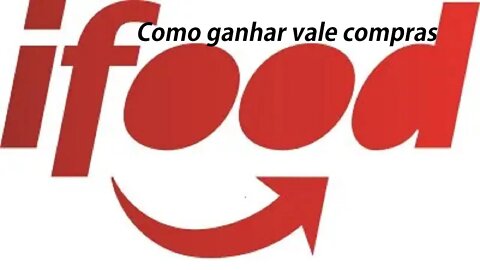 iFood como ganhar vale compras, usando o site LootUp