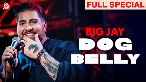 Big Jay Oakerson | Dog Belly (Full Comedy Special)