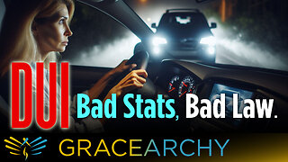 EP108: How can you say DUI is not a crime? - Gracearchy with Jim Babka