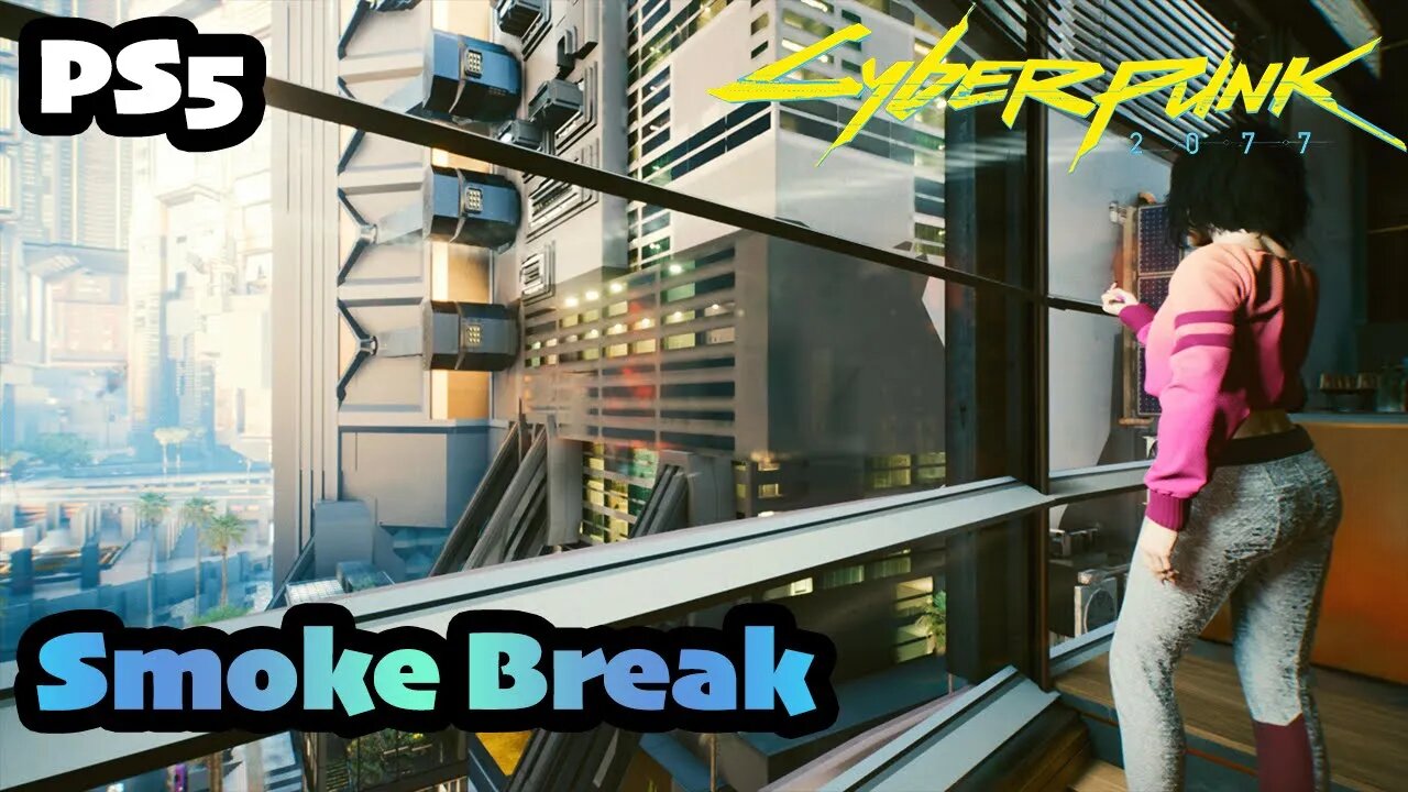 Smoke Break | Cyberpunk 2077