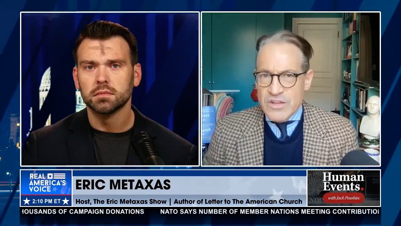 Eric Metaxas: We’re in a Spiritual War