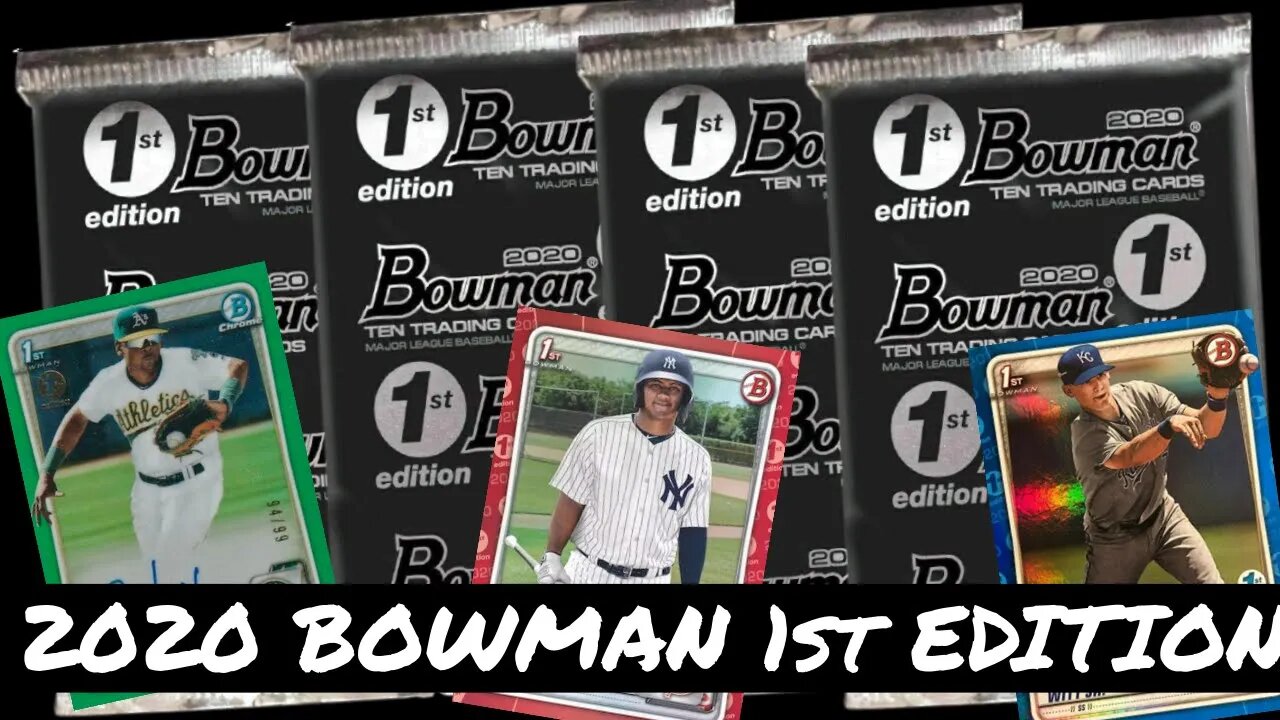 2020 BOWMAN 1ST EDITION PACK OPENING!!!