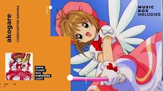 [Music box melodies] - Akogare by Cardcaptor Sakura