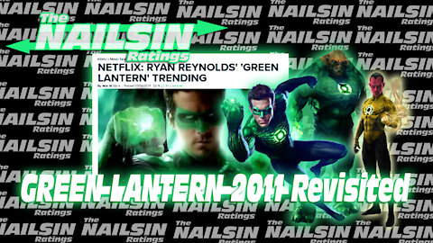 The Nailsin Ratings: Green Lantern 2011 Revisited