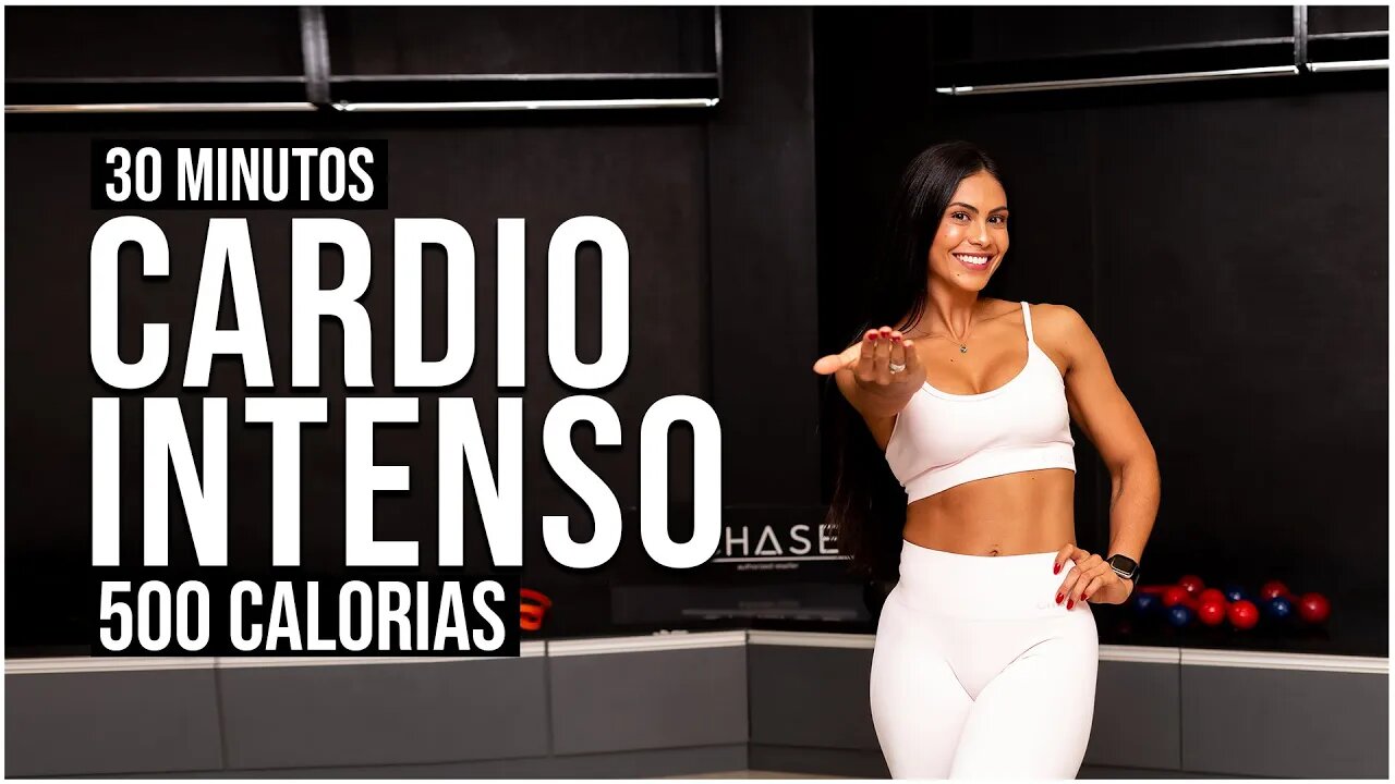 30 Min CARDIO INTENSO para DEFINIR | Queime 500 Calorias | Em Casa | Sem Equipamento