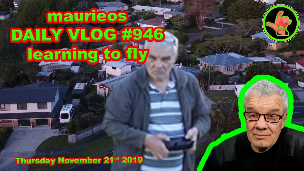 maurieos DAILY VLOG #946 learning to fly
