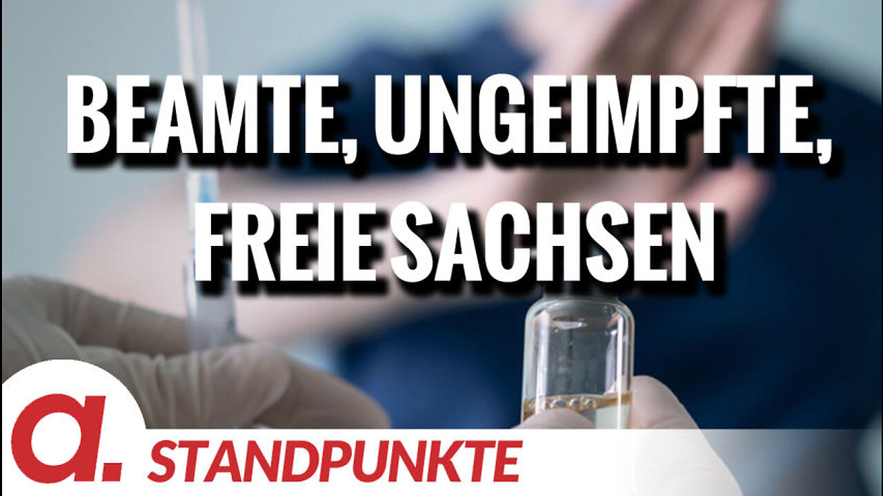 Beamte, Ungeimpfte, Freie Sachsen | Von Paul Brandenburg, Sophia-Maria Antonulas, Martin Kohlmann.