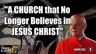 17 Dec 24, The Terry & Jesse Show: A Church that No Longer Believes in Jesus Christ