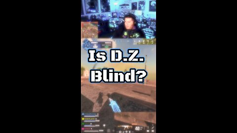 He blind?