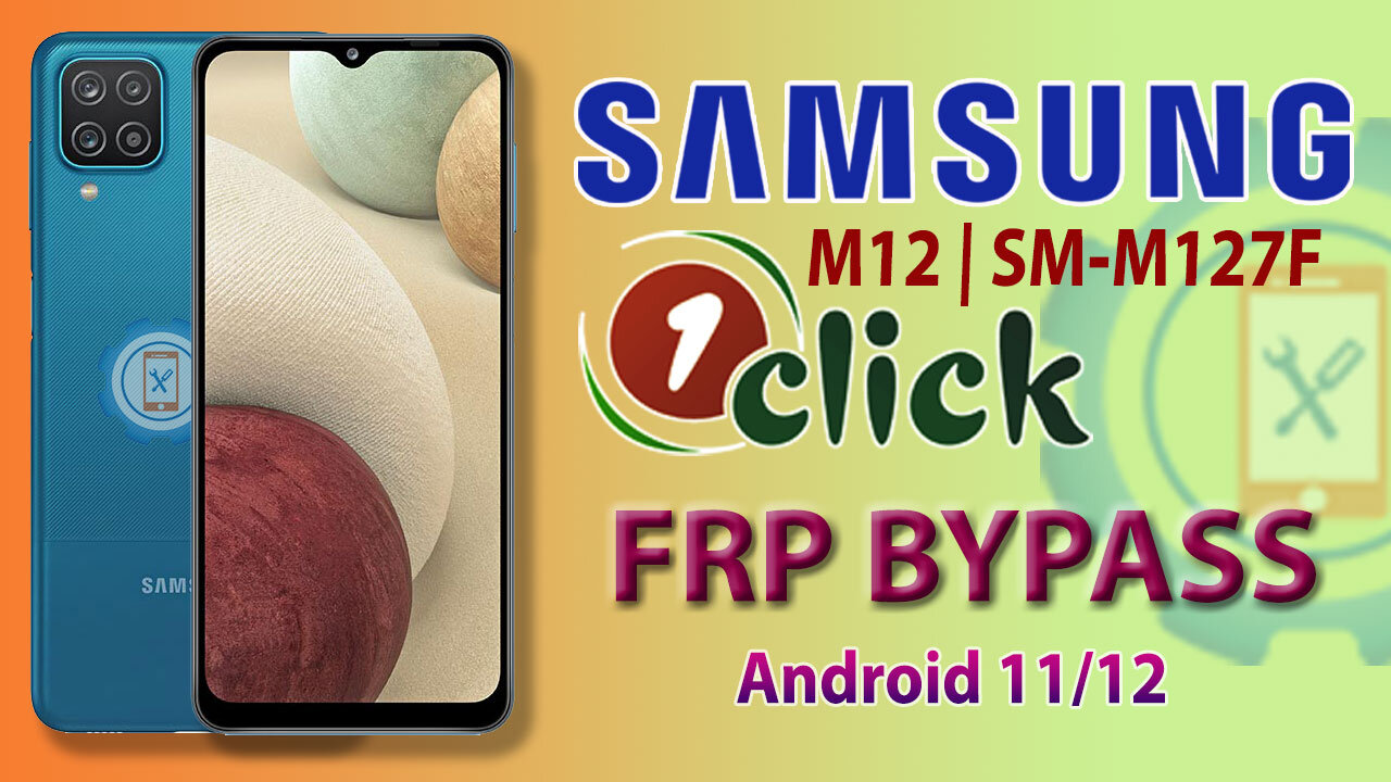 Samsung M12 (SM-M127f) FRP Bypass 1 Click | All Samsung Google Account Bypass Android 11