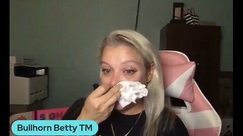 BULLHORN BETTY'S DRUNK STREAM MID TO LATE 2022