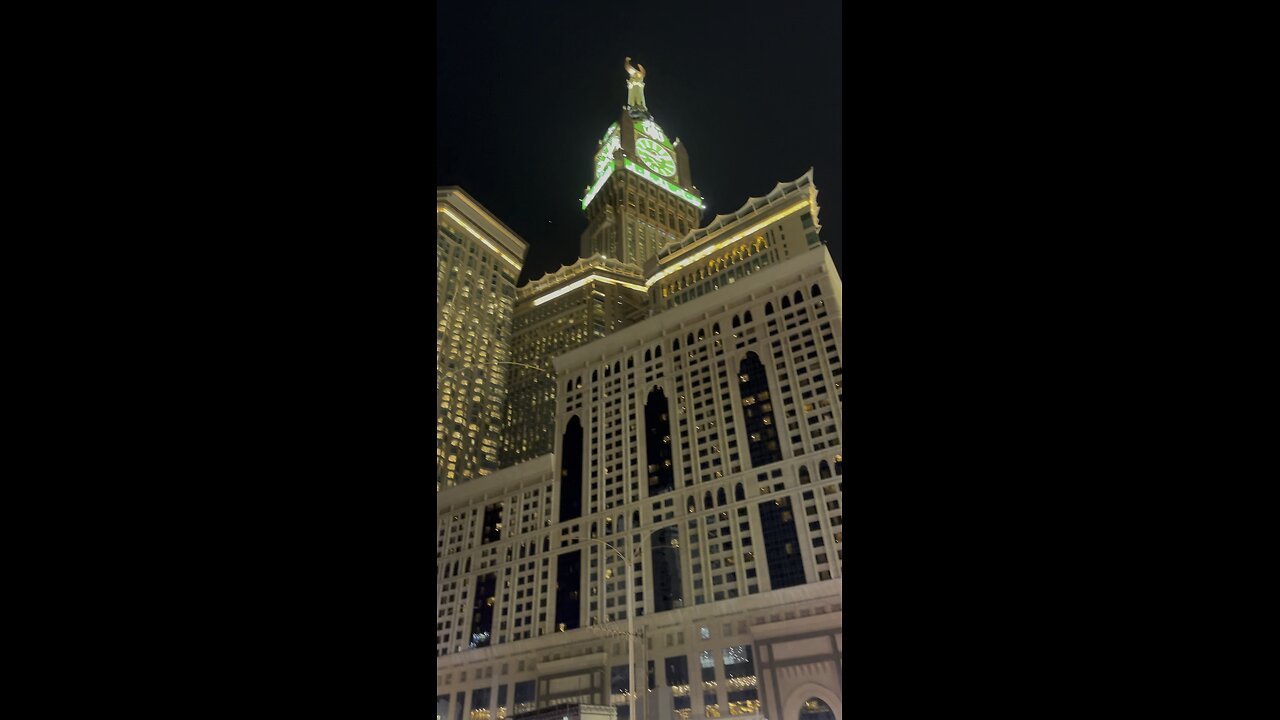 Clock Tower Makkah