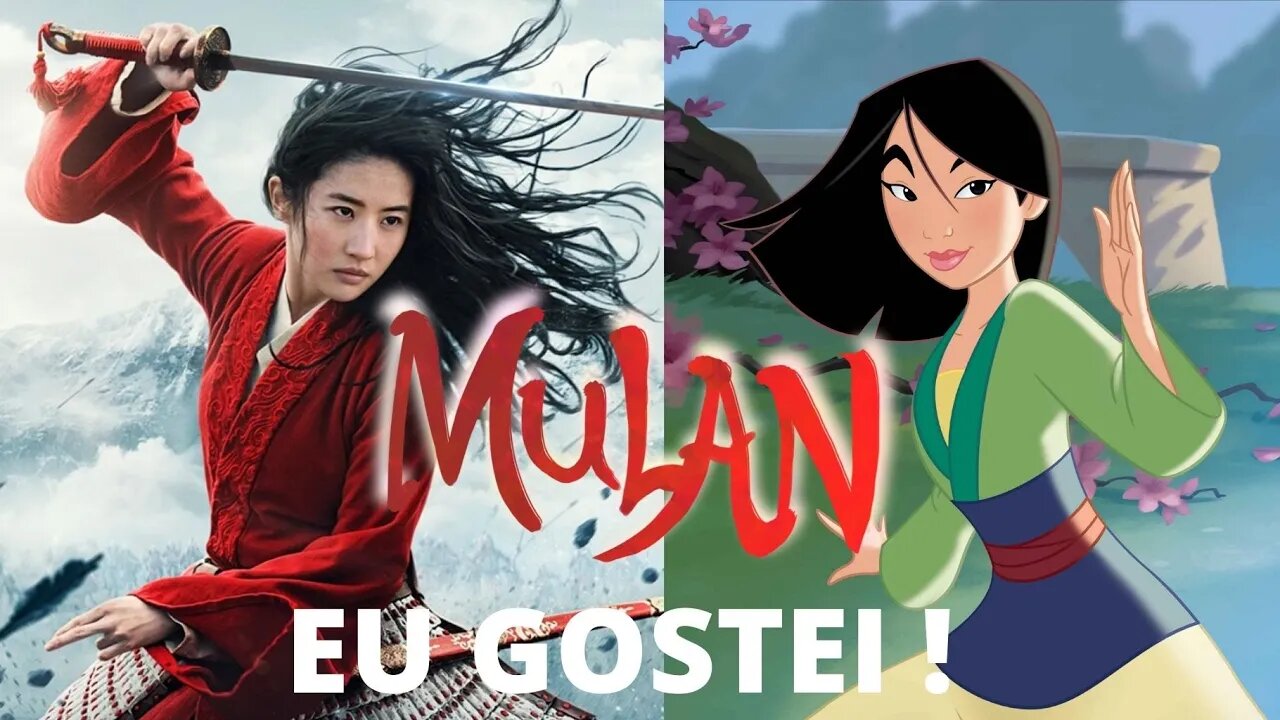 MULAN É UM BOM FILME, EU GOSTEI !