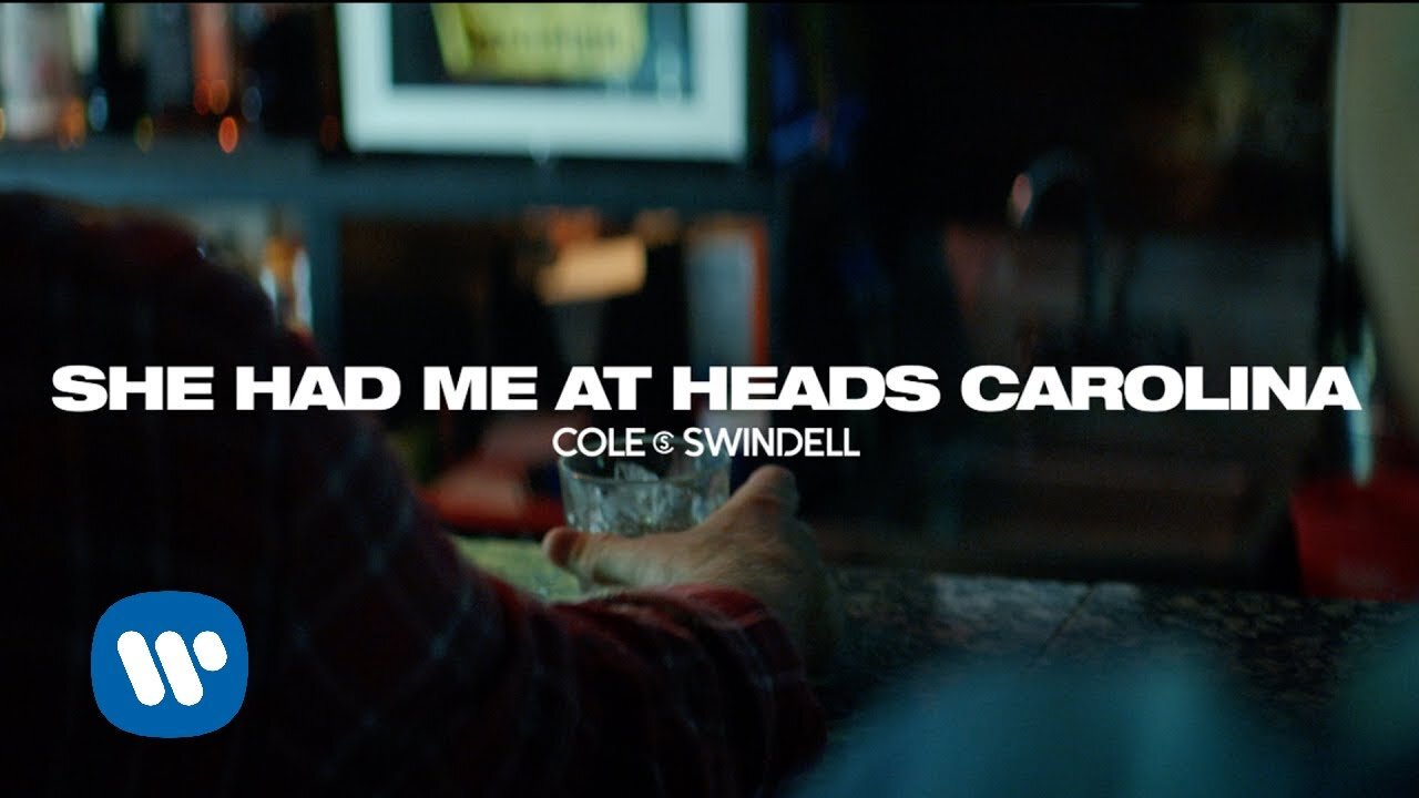 Cole Swindell - She Had Me at Heads Carolina