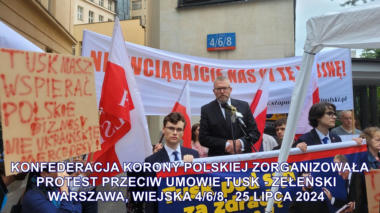 Protest pod Sejmem przeciw umowie Tusk-Zełeński, Warszawa, 25. lipca 2024