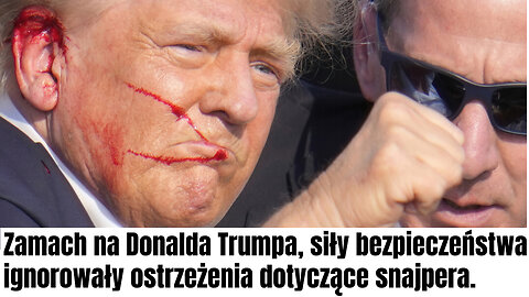 Zamach na Donalda Trumpa, siły bezpieczeństwa ignorowały ostrzeżenia dotyczące snajpera.