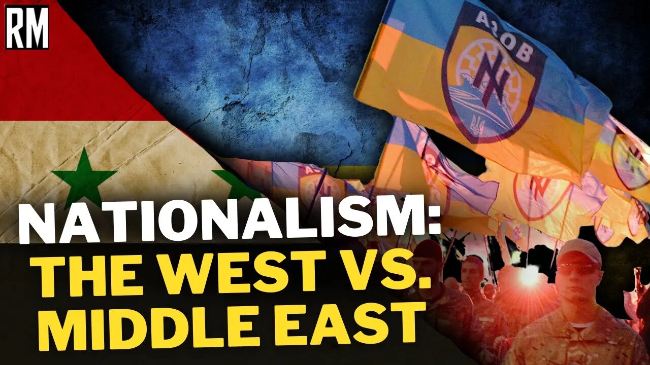 Nationalism: What It means in the West vs Middle East