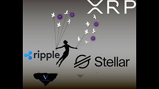 Ripple, XRP, Stellar & Vechain!