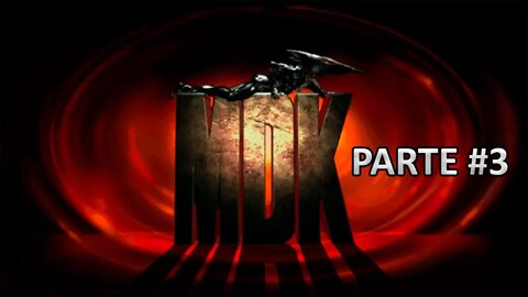 [PS1] - MDK - Série Completa - [Parte 3] - HD
