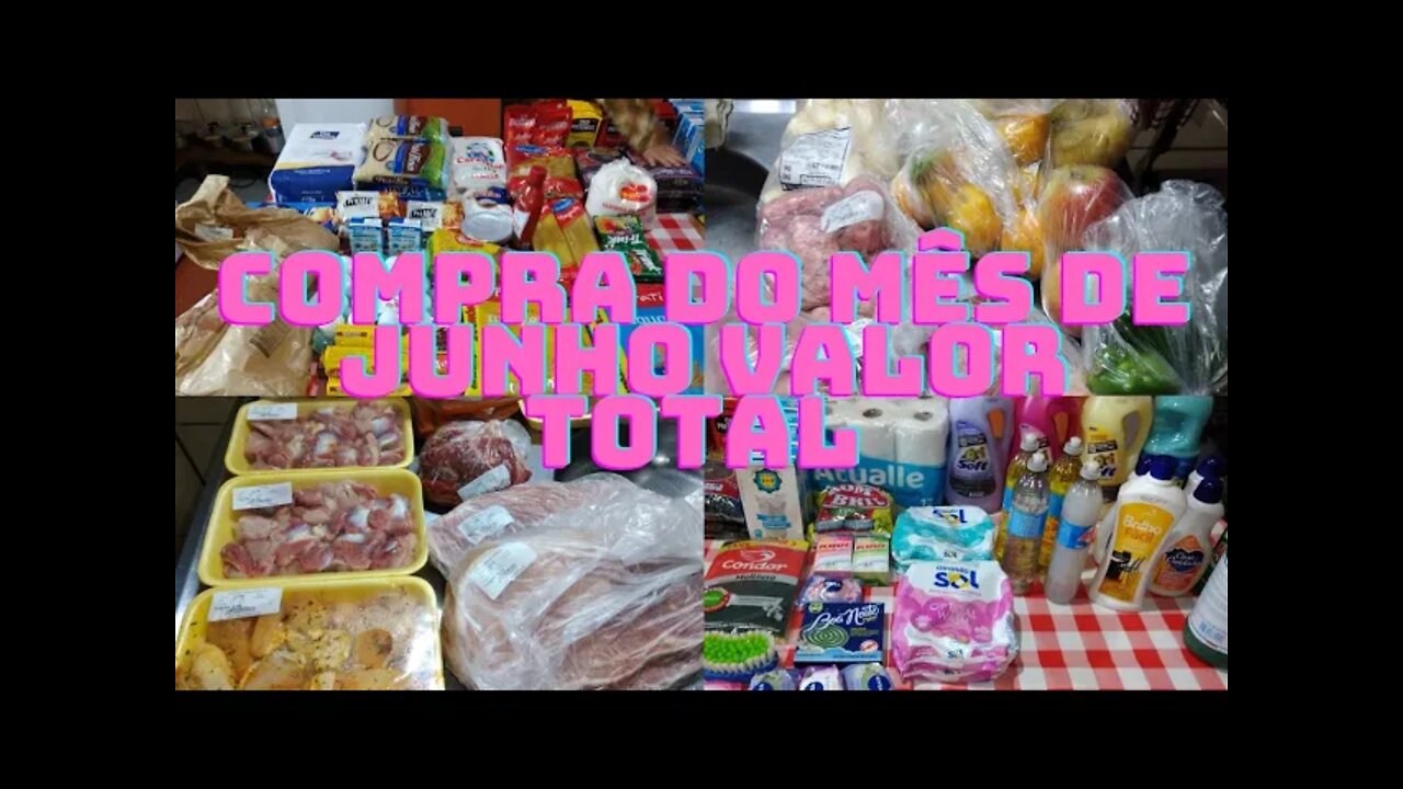 Compro do mês de Junho- Valor total- Valor de compra no Paraná pra 5 pessoas