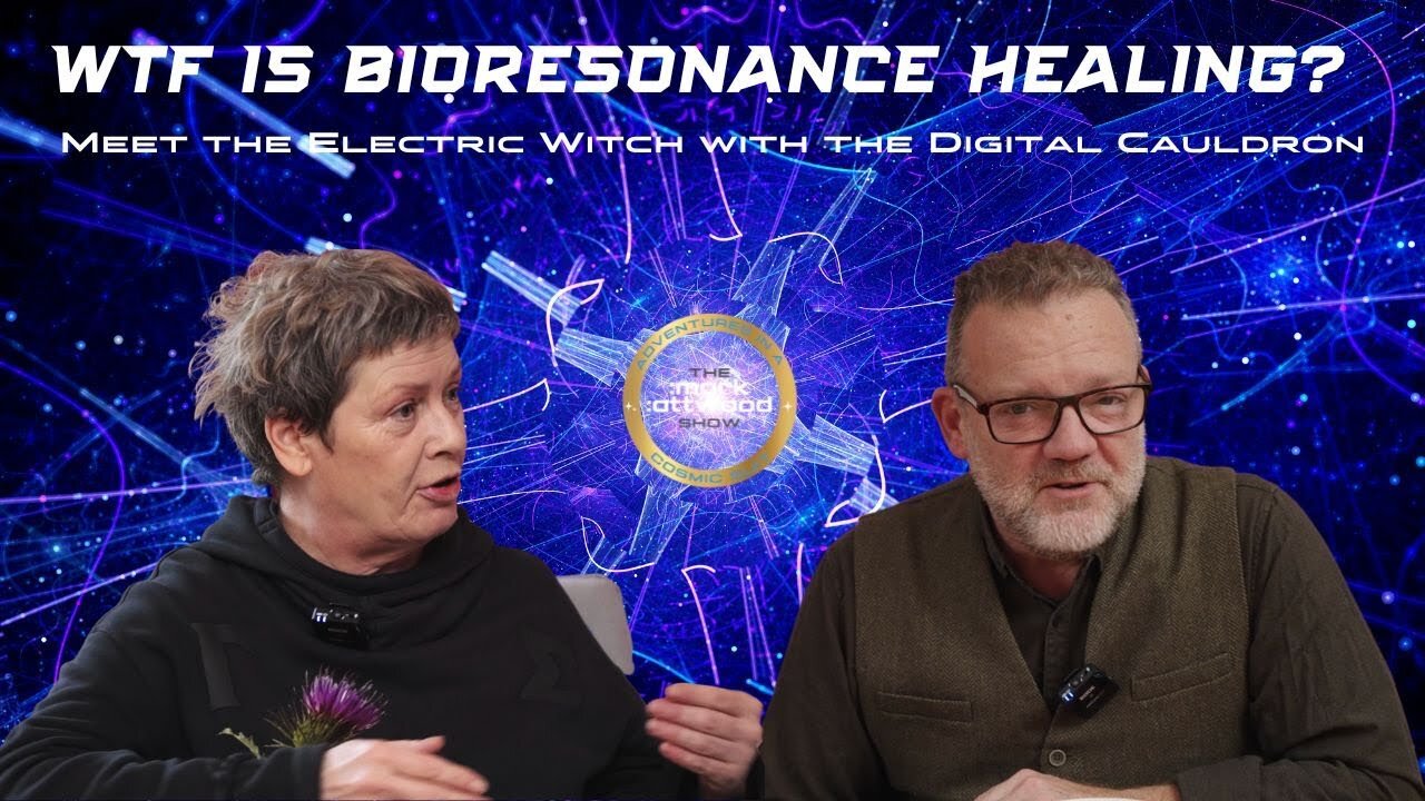 WTF is Bioresonance Healing? Meet the Electric Witch with the Digital Cauldron - 7th Jan 2023