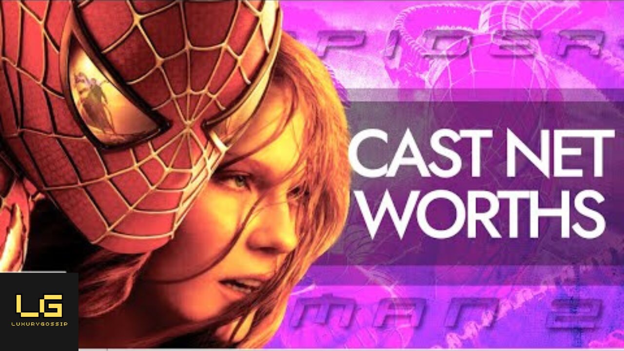 Ranking The Spider Man 2 Cast By Net Worth