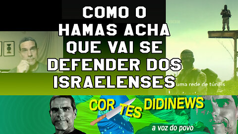 Como o Hamas acha que vai se defender dos israelenses