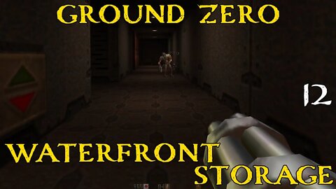 Quake 2 | Mission Pack Ground Zero | Campaign Playthrough Part 12 | Waterfront Storage