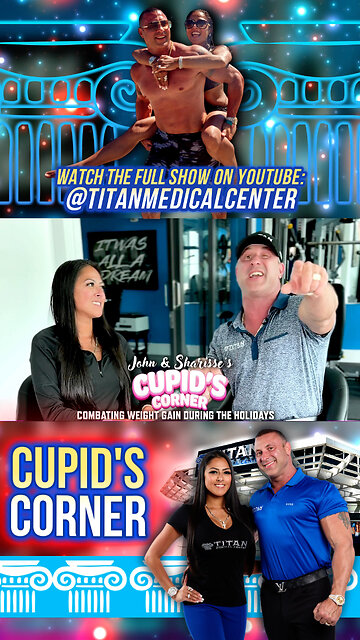 Cupid’s Corner - Combating Weight Gain During The Holidays