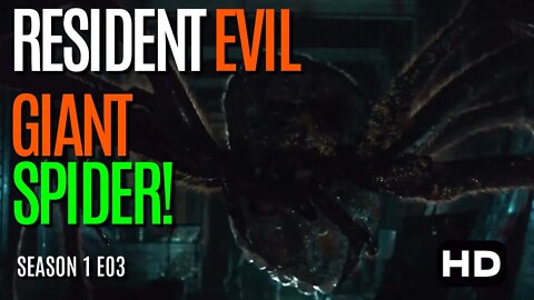 Resident Evil Season 1 Episode 3 | Giant Spider!