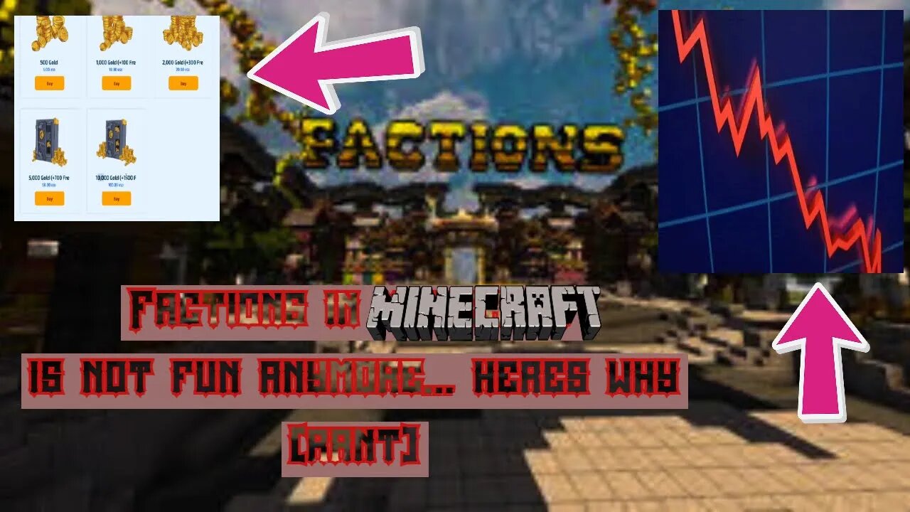 The FALL of Minecraft Factions (rant) | Why Factions Isn't "fun" anymore in 2023