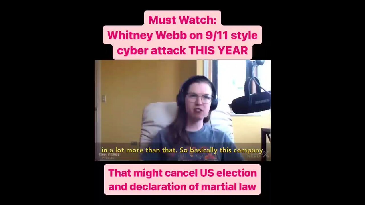 Whitney Webb on cyber attack this year.