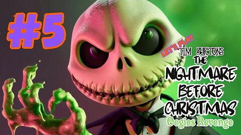 Let's Play - The Nightmare Before Christmas: Oogie's Revenge Part 5 | The Residential Area