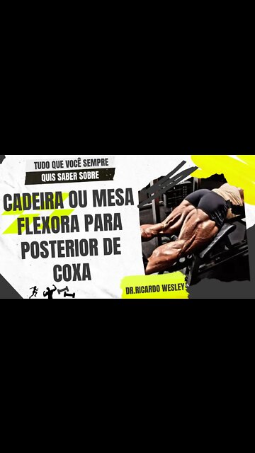 Cadeira Flexora ou Mesa Flexora? Qual é melhor para o posterior de coxa? #hipertrofia #musculacao