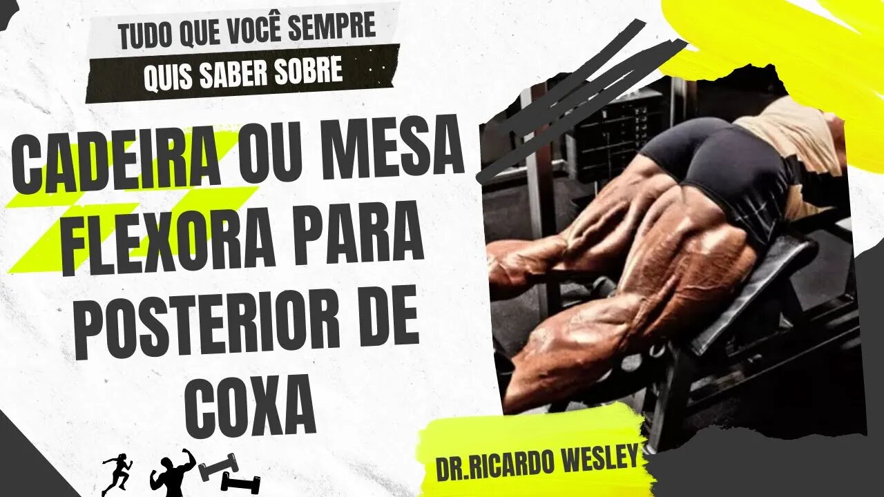 Cadeira Flexora ou Mesa Flexora? Qual é melhor para o posterior de coxa? #hipertrofia #musculacao