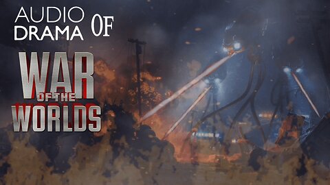 Audio Drama of War of the Worlds