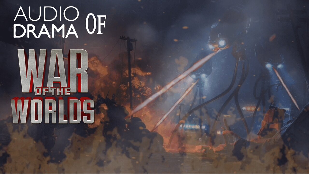 Audio Drama of War of the Worlds