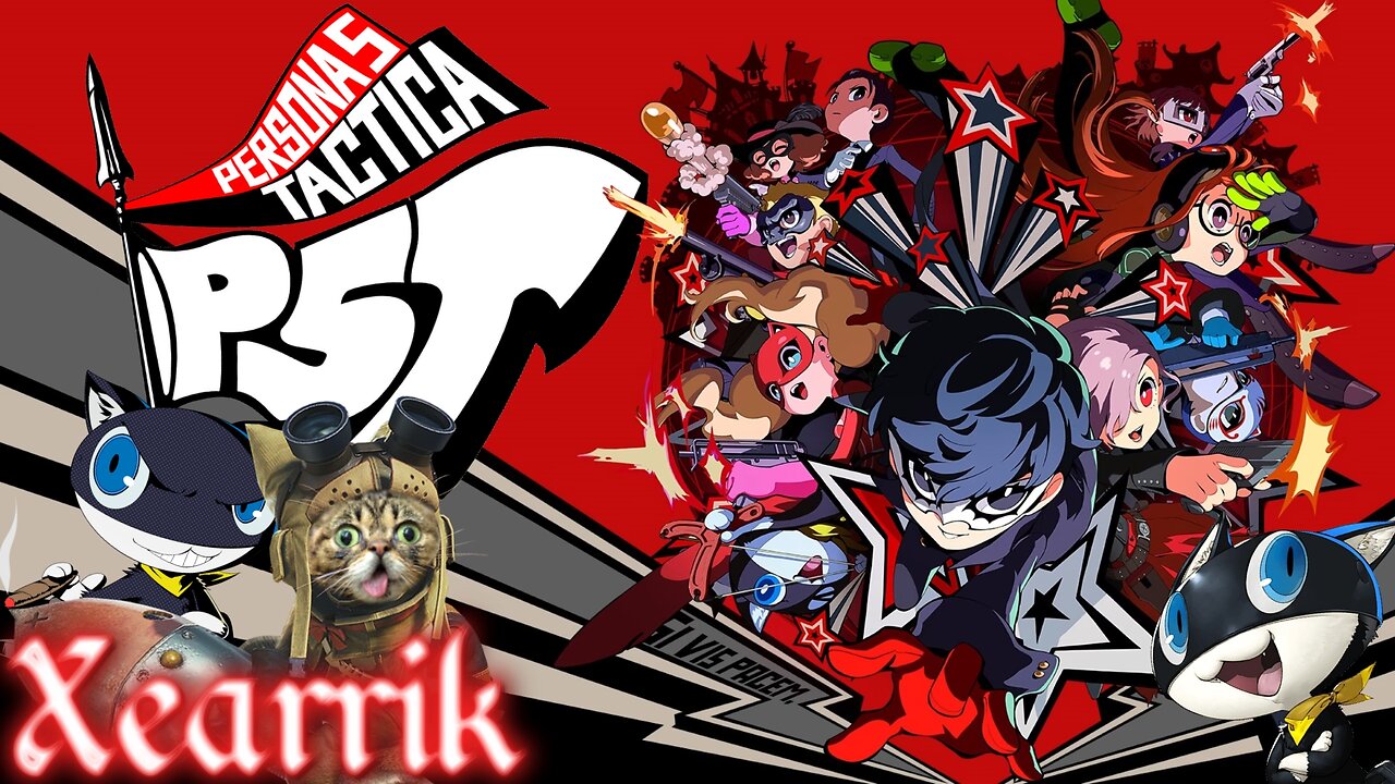 Persona 5 Tactica | A Cat Plays Persona!