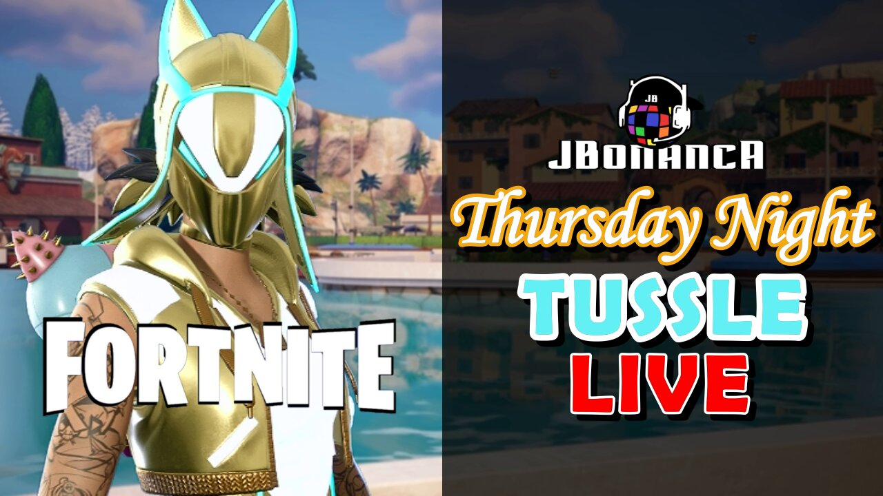 🔴LIVE - Thursday Night Tussle! V-Bucks Raffle Entries - Day 3 🚨Follower Goal (61/65 Followers)