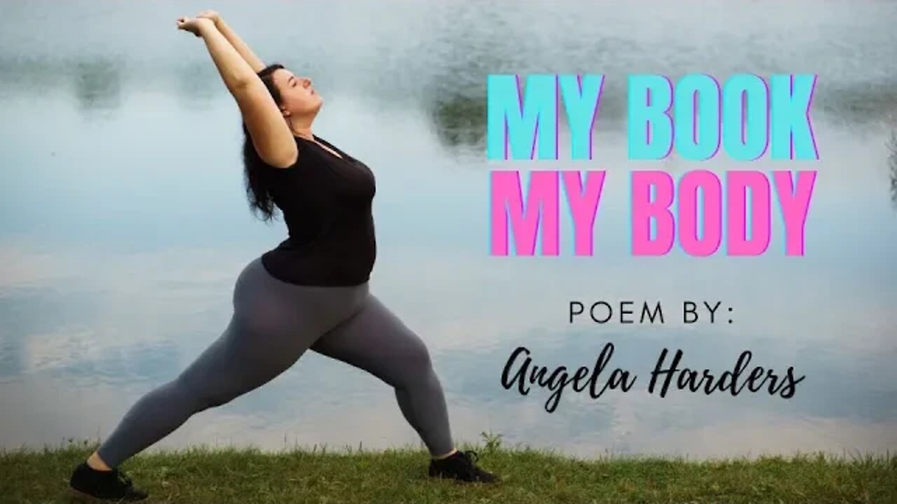 My Book, My Body Poem