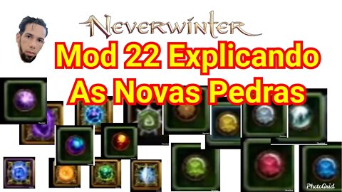 Neverwinter MOD 22 TUDO SOBRE AS NOVAS PEDRAS #Neverwinter #mmorpg @NeverwinterGame @Perfect World