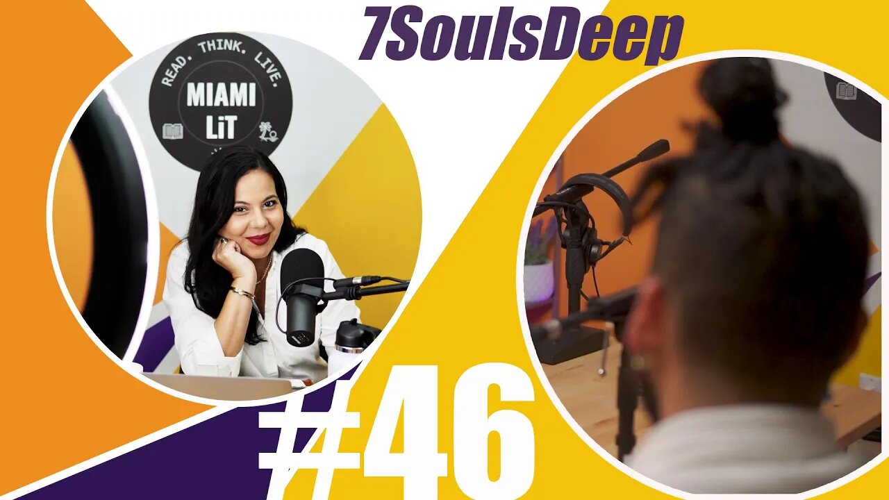 MIami Lit Podcast #46 - The Art of Poetry with 7SoulsDeep