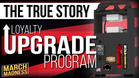 UPGRADING PROGRAM - March Madness